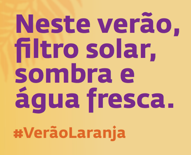 Verão Laranja alerta para os cuidados contra o câncer de pele