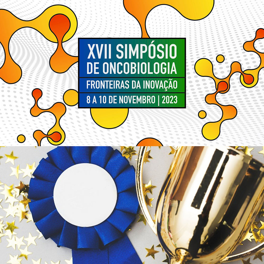 Premiações – XVII Simpósio de Oncobiologia