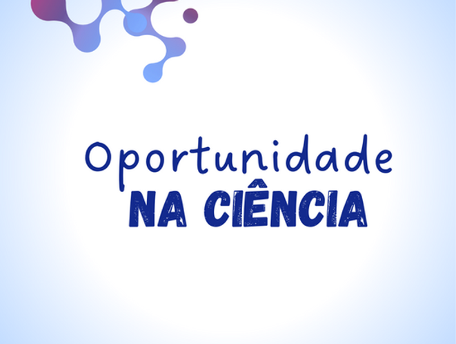 Bolsa de Pós-Doutorado em Biologia, Bioquímica e Biotecnologia